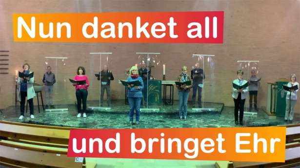 Embedded thumbnail for 30.05.2021 – „Nun danket all und bringet Ehr“