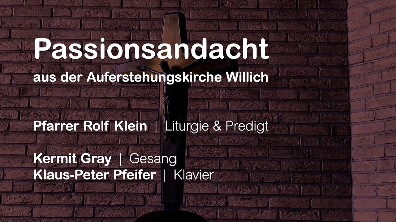 Embedded thumbnail for Passionsandacht am 17.03.2021
